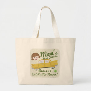 Moms Taxi Service Funny Cartoon Quote Art Large Tote Bag