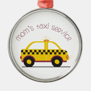 Moms Taxi Service Metal Ornament