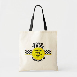 Mom's Taxi Service Tote Bag