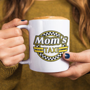 Mom's Taxi Sign Coffee Mug