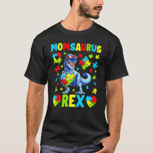 Momsaurus Autism Awareness Day Dinosaur Mom Mommy T-Shirt