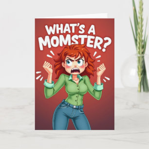 Momster Funny Mothers Day Card