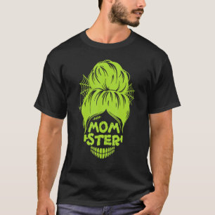 Momster Halloween Costume Skull Mom Messy Hair Bun T-Shirt