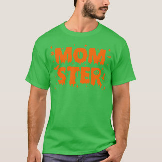 Momster Mom Halloween T-Shirt