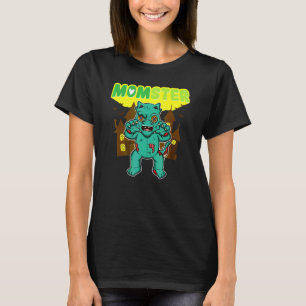 Momster Monster Mom Scary Halloween Mommy Creepy C T-Shirt