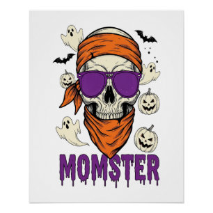 Momster skull Funny Halloween Mom Poster