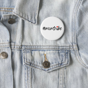 #MomTribe   Modern Motherhood Script Mother's Day 2 Inch Round Button