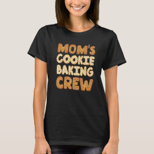 Momu2019s Cookie Baking Crew Iced Gingerbread Cute T-Shirt