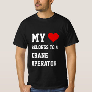 Mon Appartenance À Un T-Shirt Opérateur De Grue