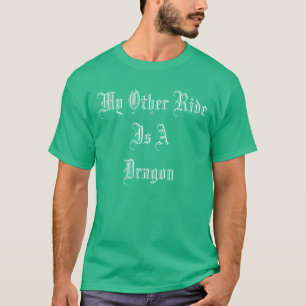 Mon autre tour est un T-shirt de dragon