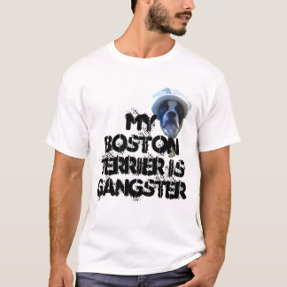 Mon Boston Terrier est T-shirt de bandit
