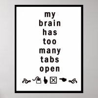 Mon Cerveau A Trop De Tabulations Ouvert :: Poster