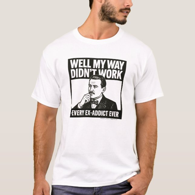 Mon chemin n'a pas marché - T-shirt (Devant)