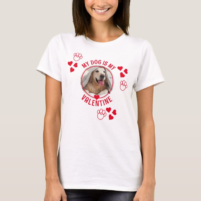 MON CHIEN EST MON T-shirt photo VALENTINE (Devant)