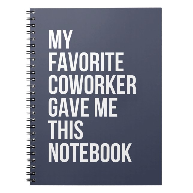 Mon Coworker Favori M'A Donné Ce Carnet (Devant)