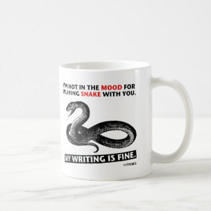 "Mon écriture est très bien" tasse de serpent