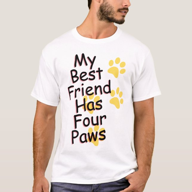 Mon meilleur ami a quatre pattes Chien T-shirt (Devant)