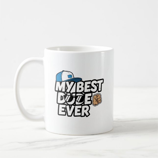 Mon Meilleur Mec Jamais Mug (Gauche)