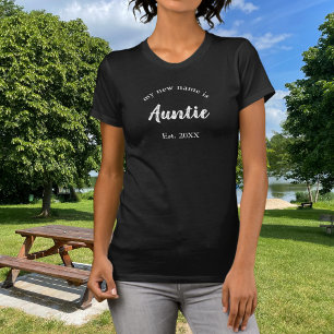 Mon nouveau nom est Tante sur T-shirt noir