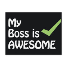 Mon patron est une carte postale géniale