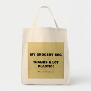 MON SAC DE COURSES - MERCI BEAUCOUP PLASTIQUE !