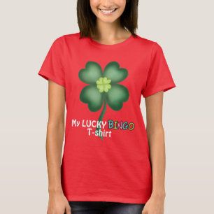 Mon t-shirt Lucky Bingo Gambling