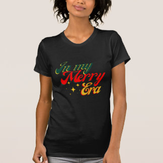Mon T-shirt Noël Joyeuse Ère