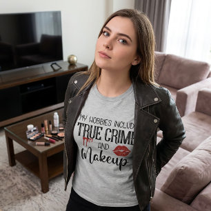 Mon T-Shirt True Crime et Maquillage