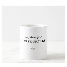 Mon thérapeute a quatre pattes Mug drôle pour amat