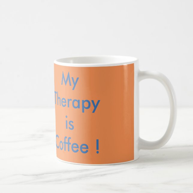 "Mon traitement est du café" Mug de café (Droite)