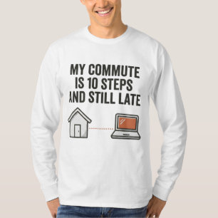 Mon trajet est de 10 pas WFH T-shirt drôle