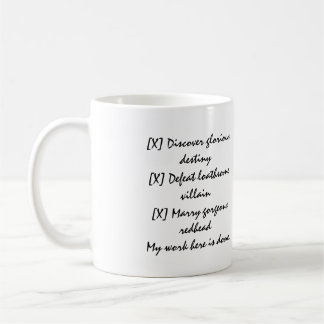Mon travail ici est tasse faite