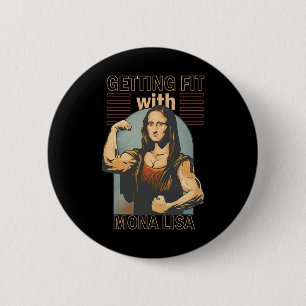 Mona Lisa Bodybuilding Muscle Gym Weightlifting Wo 2 Inch Round Button