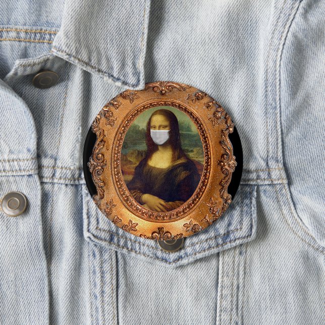 Mona lisa in a surgical mask leonardo da Vinci 4 Inch Round Button (In Situ)