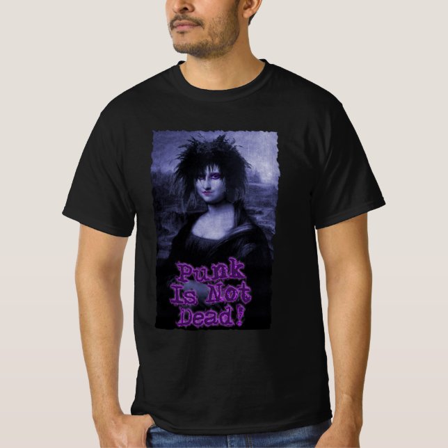 Mona LISA: Punk Is Not Dead T-Shirt (Front)
