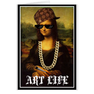 Mona Lisa Thug Life Art Life