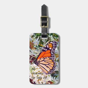 Monarch butterfly All clearance for take off. Luggage Tag