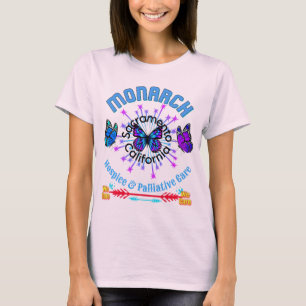 Monarch Hospice and Pallaitive Care T-Shirt