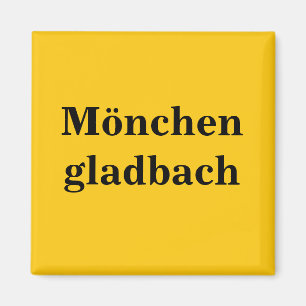 Mönchen­gladbach Schild Gold Gleb Magnet