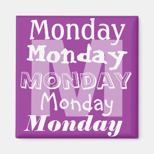 Monday Business Day of the week Magnet