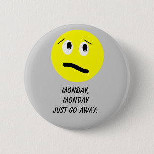 Monday Button