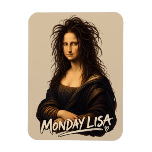Monday Lisa Funny Renaissance Art Magnet