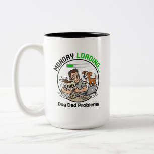 Monday Loading Dog Dad Coffee Humor Funny Office Two-Tone Coffee Mug
