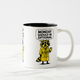 Monday Should Be Optional Funny Racoon Two-Tone Coffee Mug
