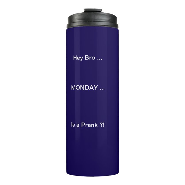 monday thermal tumbler (Front)