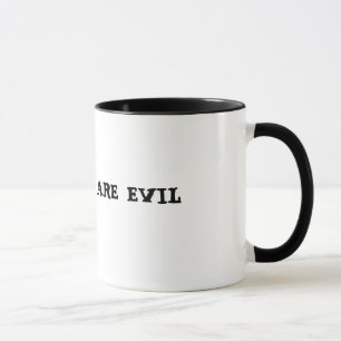 Mondays are Evil Mug