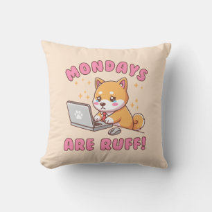 Mondays Are Ruff - Kawaii Shiba Inu Dog Pun Office Throw Pillow