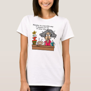 Mondays Humour T-Shirt