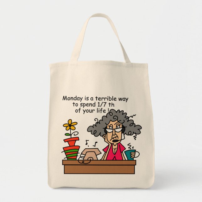 Mondays Humour Tote Bag (Front)