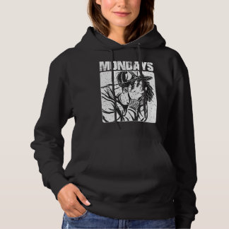 Mondays Suck Love The Weekend Sarcastic I Hate W Hoodie